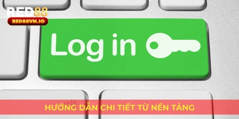 Hướng dẫn chi tiết từ nền tảng