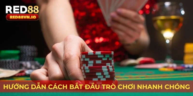 Hướng dẫn cách bắt đầu trò chơi nhanh chóng